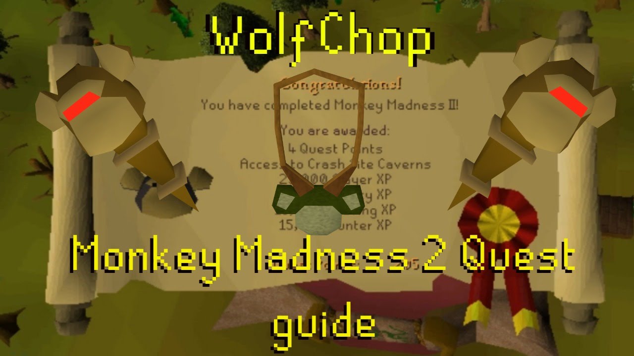 Monkey Madness Requirements